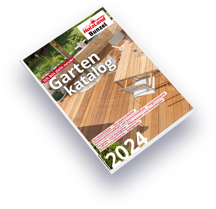 Bunzel Katalog 2023 | Garten, Wohnen und Bauen | HolzLand Bunzel